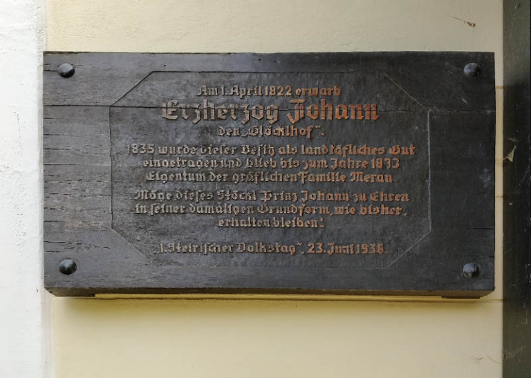 Infotafel über den Besitz von Erzherzog Johann über den Glögglhof